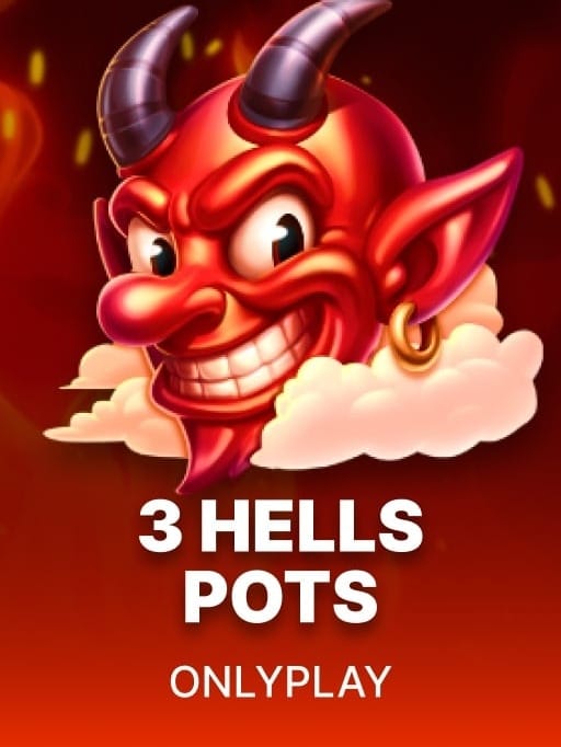 3 Hells Pots